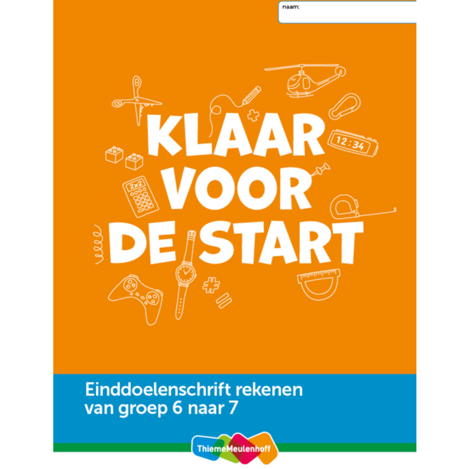Einddoelenschrift rekenen groep 6 - Klaar voor de start